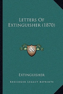 Letters Of Extinguisher (1870)