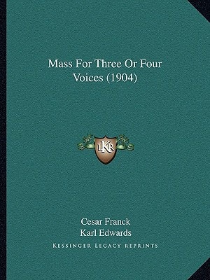 Mass For Three Or Four Voices (1904)