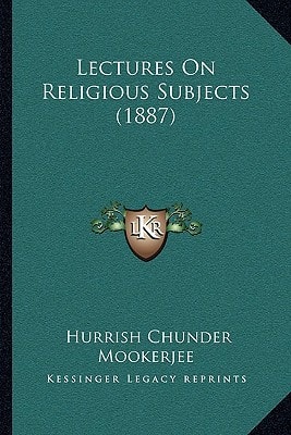 Lectures On Religious Subjects (1887)