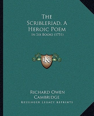 The Scribleriad, A Heroic Poem: In Six Books (1751)