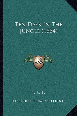 Ten Days In The Jungle (1884)