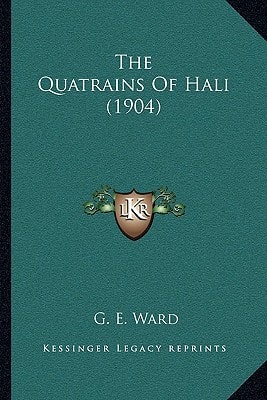 The Quatrains Of Hali (1904)