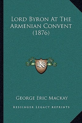 Lord Byron At The Armenian Convent (1876)