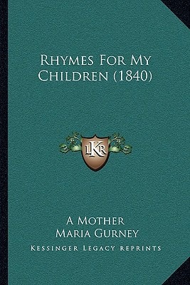 Rhymes For My Children (1840)