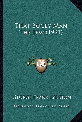 That Bogey Man The Jew (1921)
