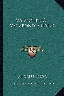 My Monks Of Vagabondia (1913)