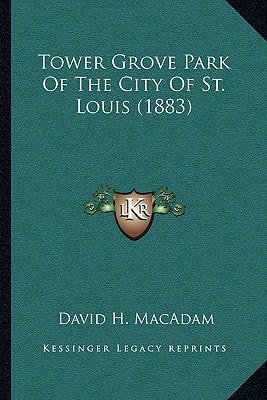 Tower Grove Park Of The City Of St. Louis (1883)