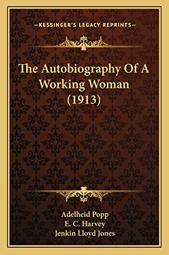 The Autobiography Of A Working Woman (1913)