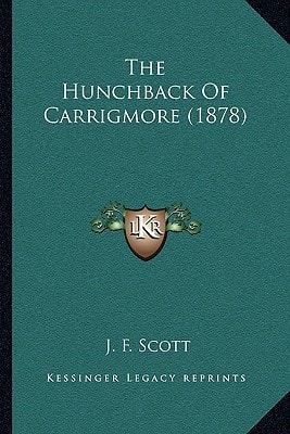 The Hunchback Of Carrigmore (1878)