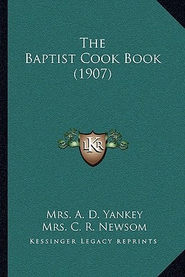 The Baptist Cook Book (1907)