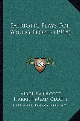 Patriotic Plays For Young People (1918)