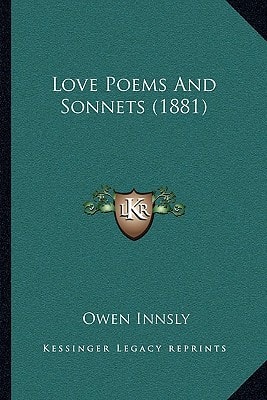 Love Poems And Sonnets (1881)