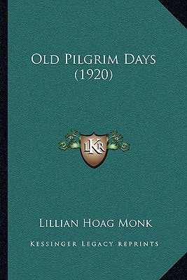 Old Pilgrim Days (1920)