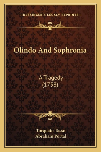 Olindo And Sophronia: A Tragedy (1758)