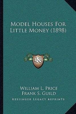 Model Houses For Little Money (1898)