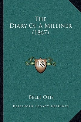 The Diary Of A Milliner (1867)