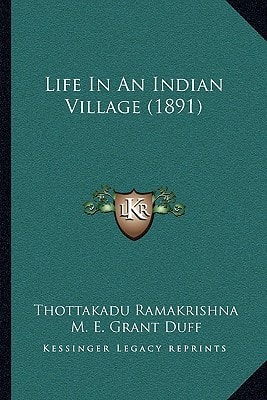 Life In An Indian Village (1891)
