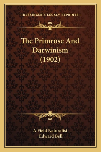 The Primrose And Darwinism (1902)