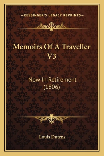 Memoirs Of A Traveller V3: Now In Retirement (1806)