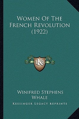 Women Of The French Revolution (1922)