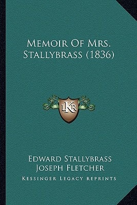 Memoir Of Mrs. Stallybrass (1836)