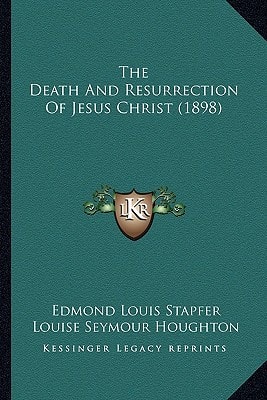 The Death And Resurrection Of Jesus Christ (1898)