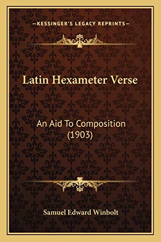 Latin Hexameter Verse: An Aid To Composition (1903)