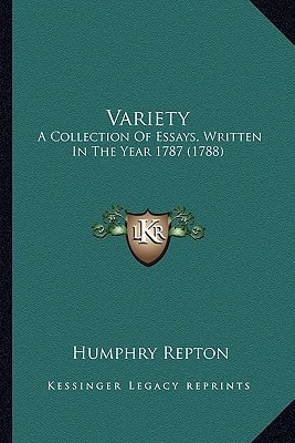 Variety: A Collection Of Essays, Written In The Year 1787 (1788)