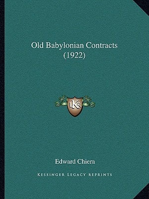 Old Babylonian Contracts (1922)