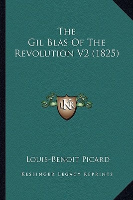 The Gil Blas of the Revolution V2 (1825)