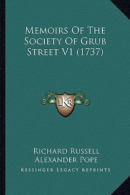 Memoirs Of The Society Of Grub Street V1 (1737)
