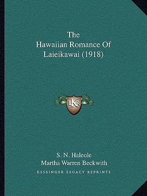 The Hawaiian Romance Of Laieikawai (1918)