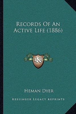 Records Of An Active Life (1886)