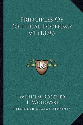 Principles Of Political Economy V1 (1878)