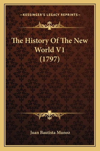 The History Of The New World V1 (1797)