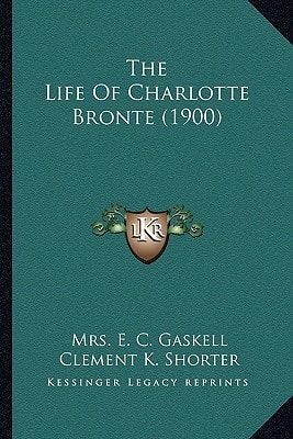 The Life Of Charlotte Bronte (1900)