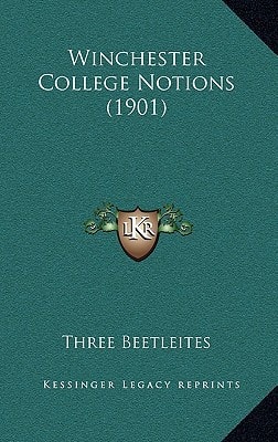 Winchester College Notions (1901)