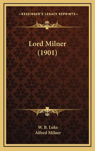 Lord Milner (1901)