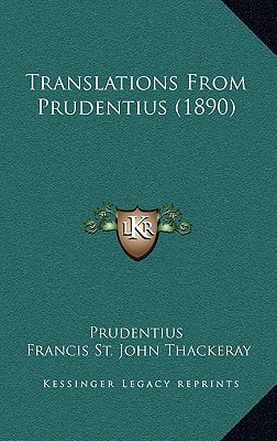 Translations From Prudentius (1890)