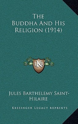 The Buddha And His Religion (1914)
