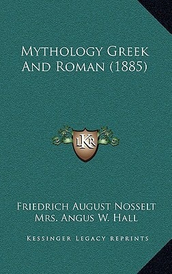 Mythology Greek And Roman (1885)