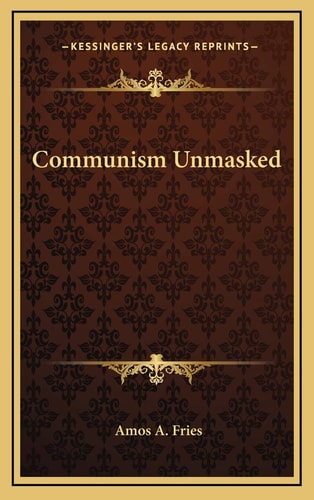 Communism Unmasked