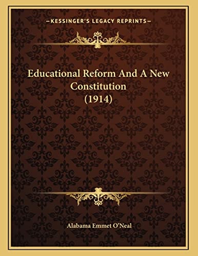 Educational Reform And A New Constitution (1914)