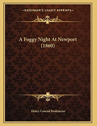 A Foggy Night At Newport (1860)