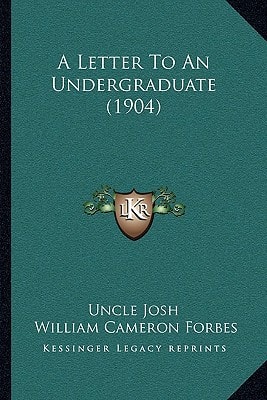A Letter To An Undergraduate (1904)