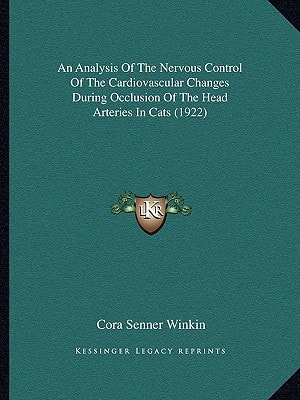 An Analysis Of The Nervous Control Of The Cardiovascular Changes During Occlusion Of The Head Arteries In Cats (1922)