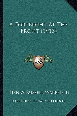 A Fortnight At The Front (1915)