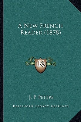 A New French Reader (1878)