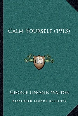 Calm Yourself (1913)