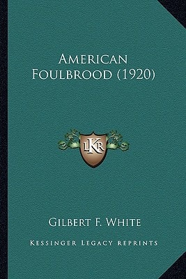 American Foulbrood (1920)